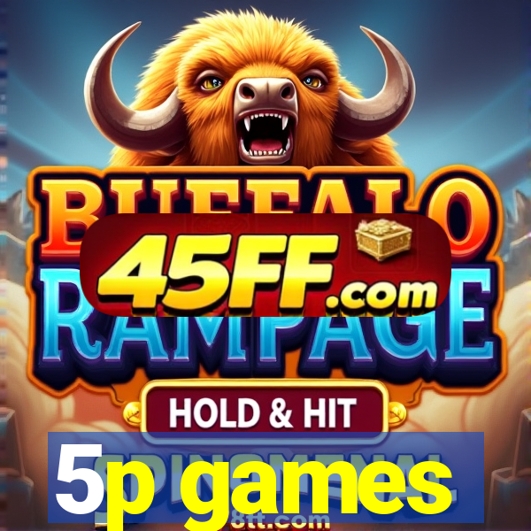 5p games